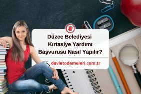 Düzce Belediyesi Kırtasiye Yardımı Başvurusu Nasıl Yapılır?