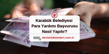 Karabük Belediyesi Para Yardımı Başvurusu