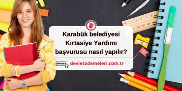 Karabük belediyesi Kırtasiye Yardımı başvurusu