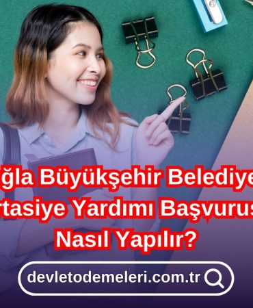 Muğla Büyükşehir Belediyesi Kırtasiye Yardımı Başvurusu Nasıl Yapılır?