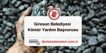 Giresun Belediyesi Kömür Yardım Başvurusu